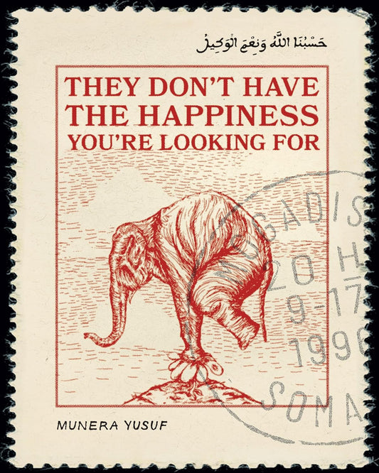 They Don’t Have The Happiness You’re Looking For (Pre-Order Physical Copy)